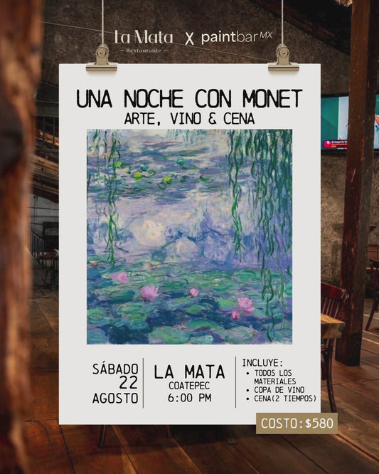 Vino + Monet | La Mata